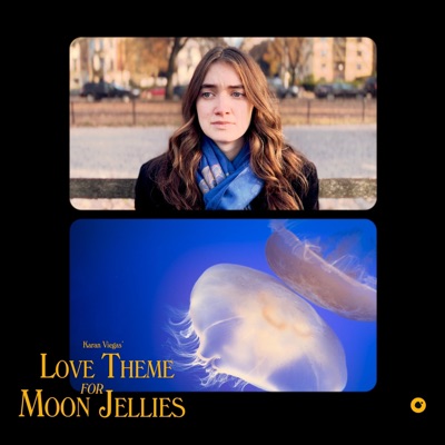 Love Theme for Moon Jellies - Single
