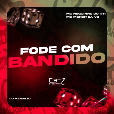Fode Com Bandido - Single