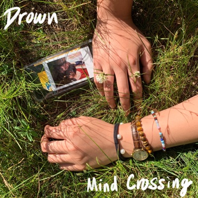 Drown / Mind Crossing - Single
