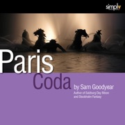 Paris: A Last Journey: Coda (Unabridged) - Sam Goodyear
