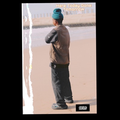 Here today gone tomorrow - EP