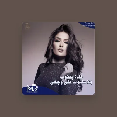 Listen to Ghada Yacoub, watch music videos, read bio, see tour dates & more!