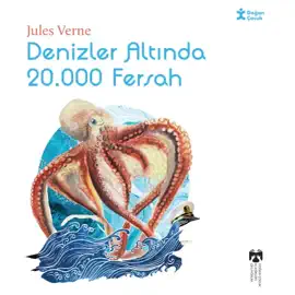 Klasikleri Okuyorum - Denizler Altında 20.000 Fersah