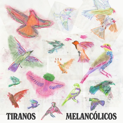 Tiranos Melancólicos