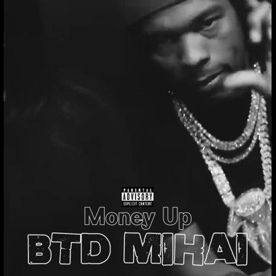 BTD MIHAI - Money Up