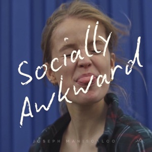 Socially Awkward - Single