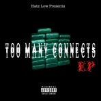 Too Many Connects - EP