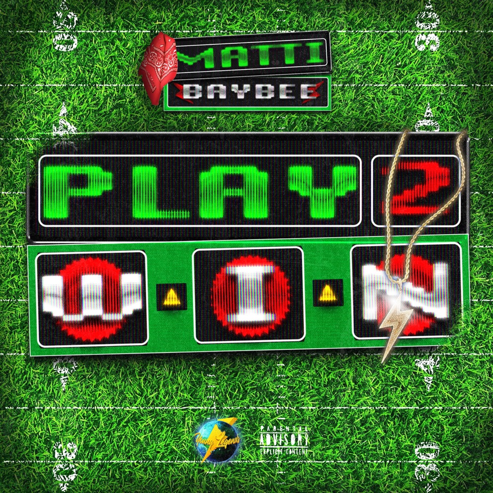 Обложка альбома «Play 2 Win - Single» — Matti Baybee