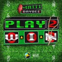 Play 2 Win - Single - Matti Baybee