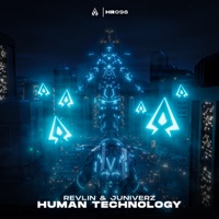 Human Technology - Single - REVLIN, JUNIVERZ & HIGHER RECORDINGS