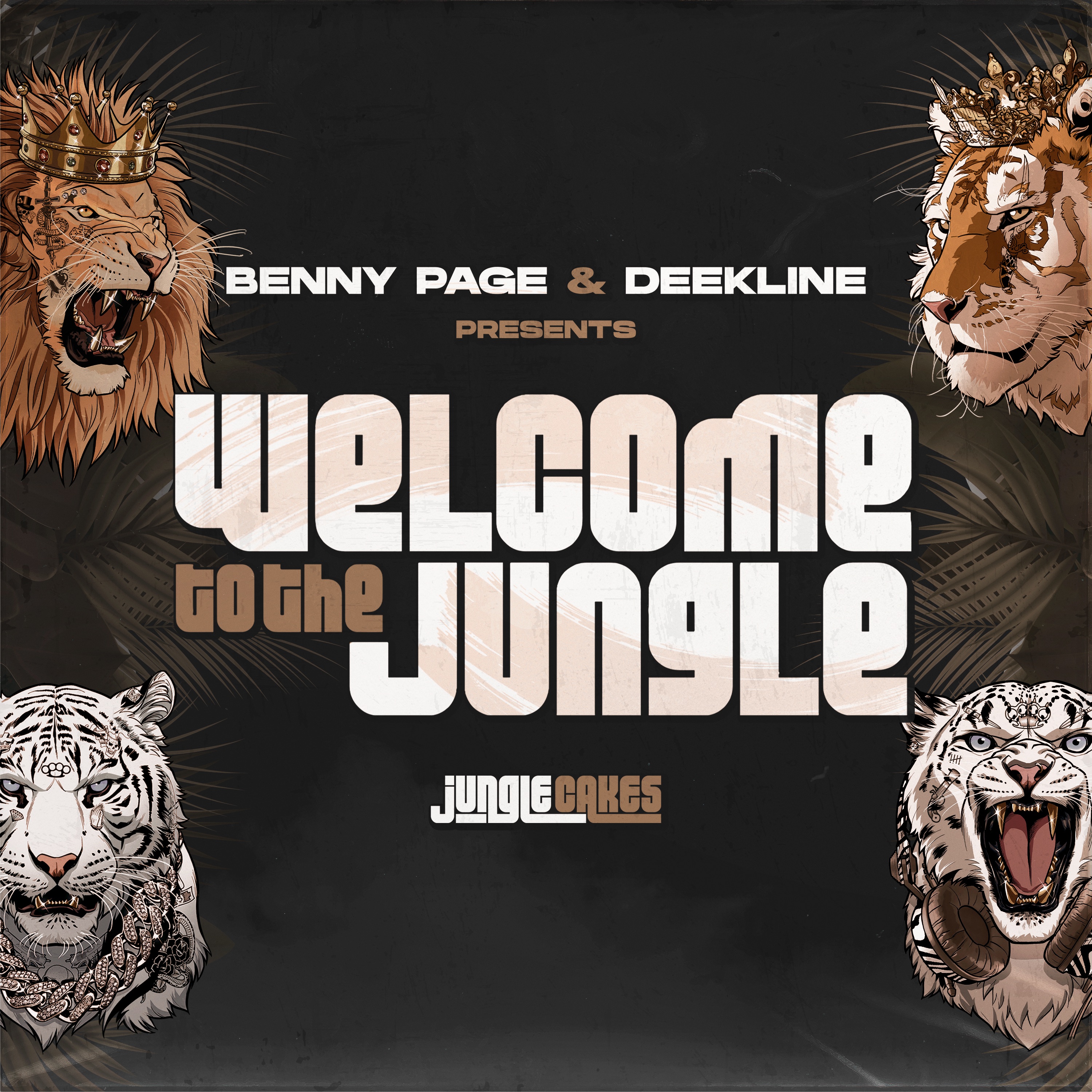 Benny Page & Deekline Present: Welcome to the Jungle