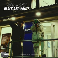 BLACK AND WHITE (feat. Kasey Nz) - Single - Leyendas City