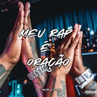 Meu Rap É Oração - Single - Tyl Petri & Kuba