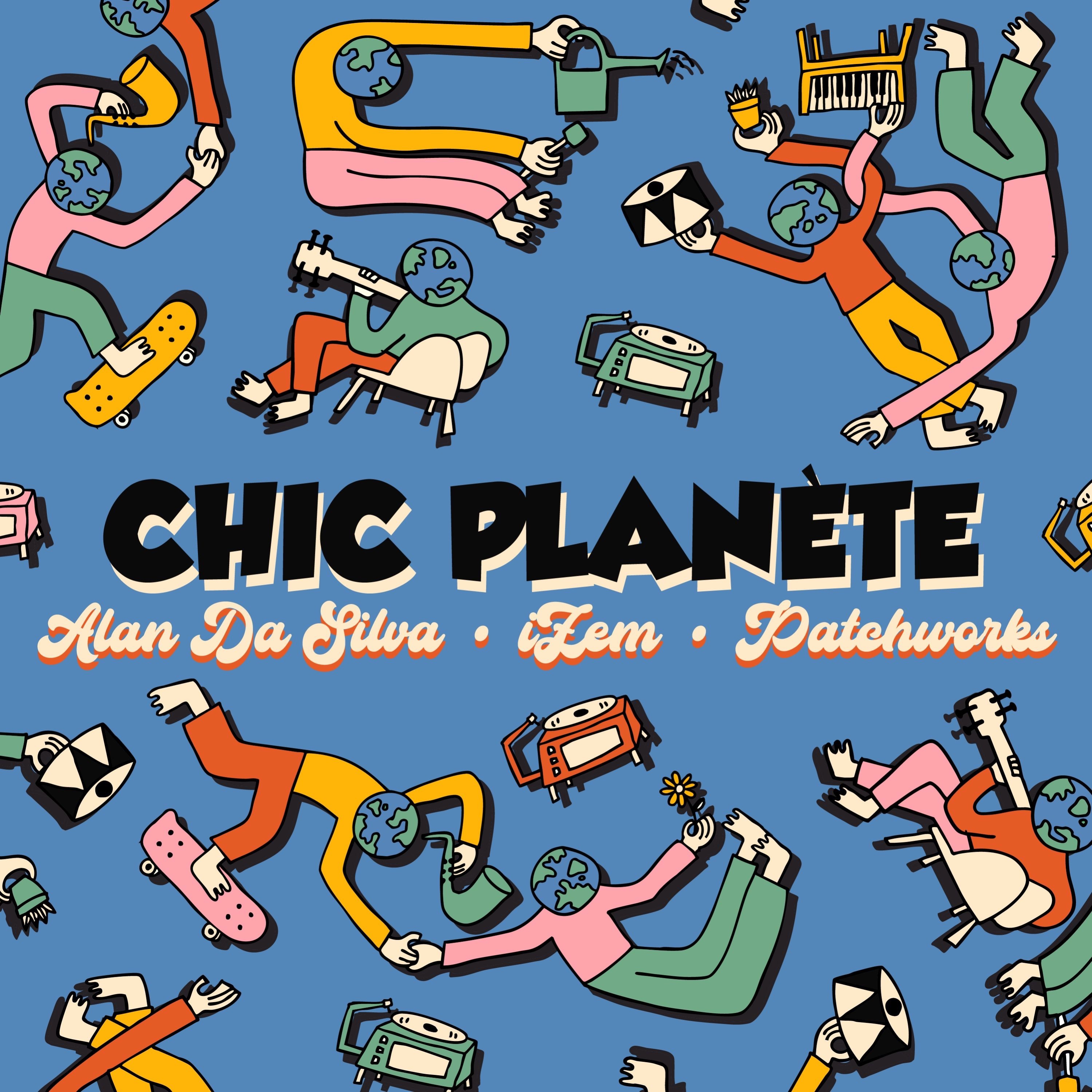 Chic Planète - Single