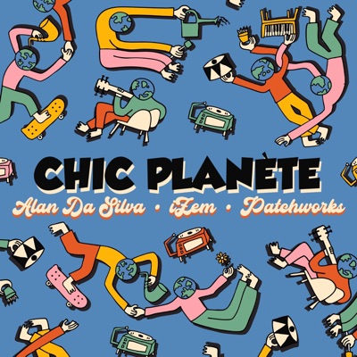 Chic Planète - Single