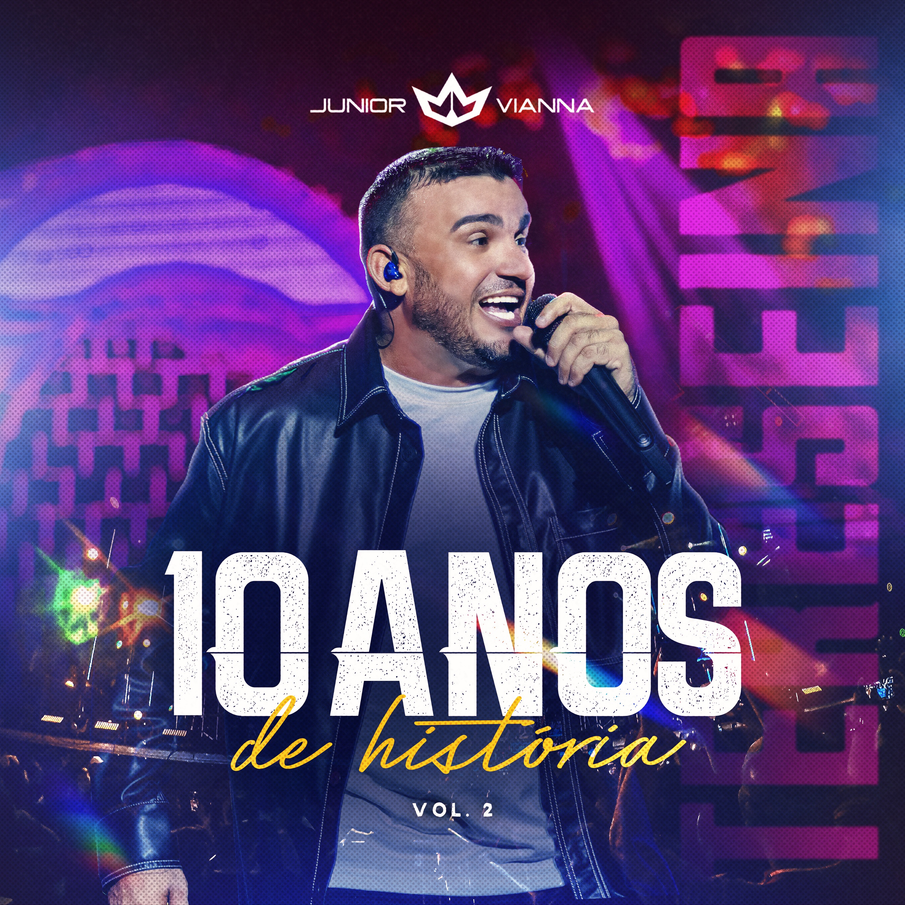 Junior Vianna 10 Anos de História - Vol. 2 - EP