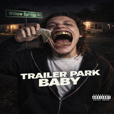 Trailer Park Baby - EP