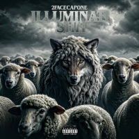 illuminatishit - Single - 2facecapone