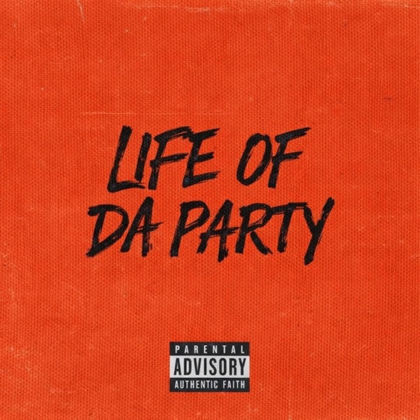Life of Da Party