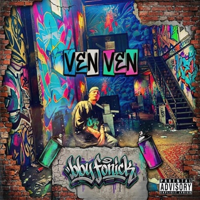 VEN VEN (feat. Bby Fonick) - Single