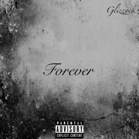 Forever - Single - Ajglizzock