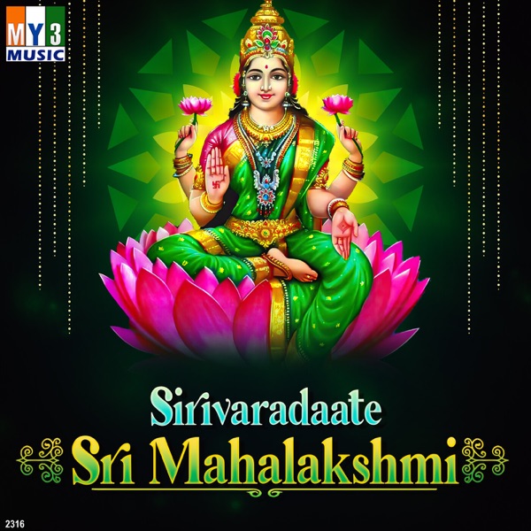 Sirivaradaate Sri Mahalakshmi - Single