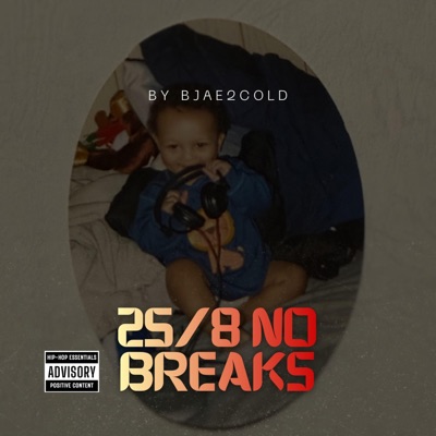 25/8 No Breaks