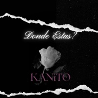 Donde estas? - Single - Kanito