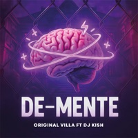 De - Mente (feat. DJ Kish) - Single - Original Villa