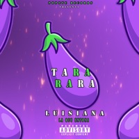 tara rara (feat. luisiana la que entona & yeral la melodia) - Single - Popeye Records