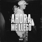 Ahora me llego - Single