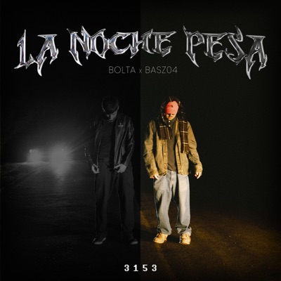 La Noche Pesa - Single
