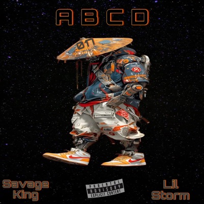 A B C D (feat. Savage King) - EP