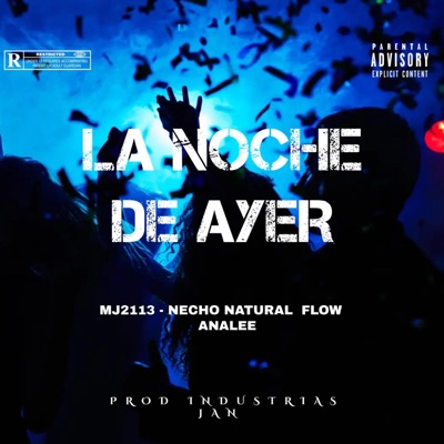 La Noche De Ayer - Single