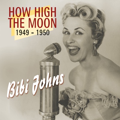 How High the Moon - 1949-1950