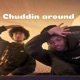 Chudding Around feat Collin Izik Uri Single