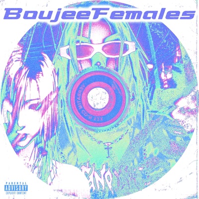 Boujee Females (feat. W1zrd) - Single