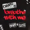 Breathe with Me