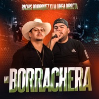 Mi Borrachera (En Vivo) - Single - Pachis Bojorquez & La Linea Directa