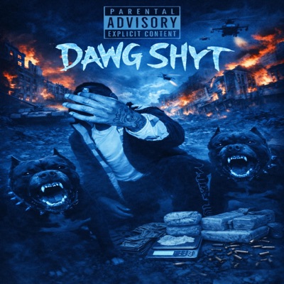 Dawg Shyt - Single