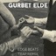 Gurbet Elde (Trap Remix) - Single
