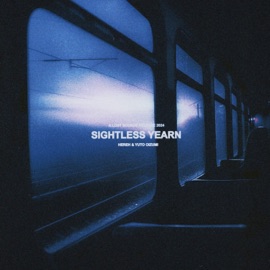 sightless yearn hereh & yuto oizumi