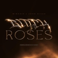 Black Roses - Single - Mischif & John Givez