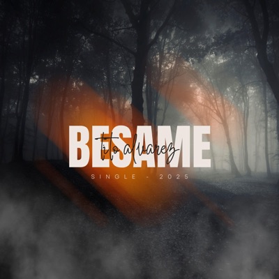 BESAME - Single