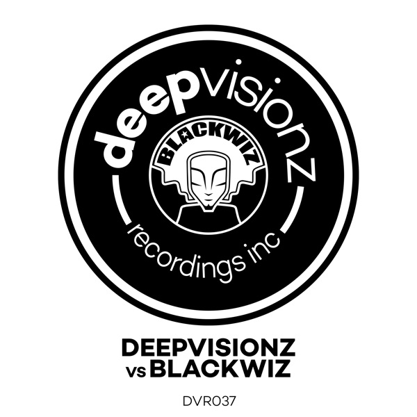 Deepvisionz Vs Blackwiz - EP