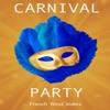 Dédé Saint-Prix  Carnival Party (French West Indies)