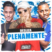 Desliza Plenamente - Single - MC Nego da Marcone, MC MN & DJ Caaio Doog