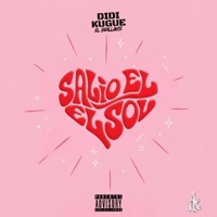 Salió el Sol - Single - Didi Kugue
