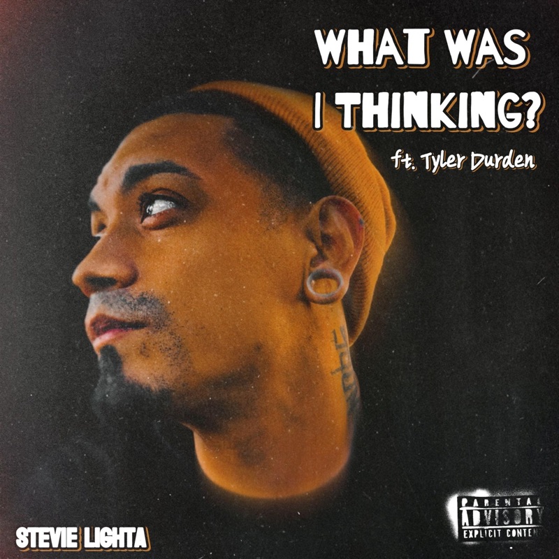 What Was I Thinking? (feat. Tyler Durden)