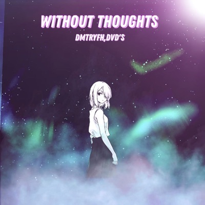 Without Thoughts - EP